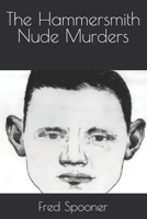 The Hammersmith Nude Murders B0F4XPXGWW Book Cover
