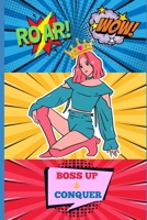 BOSS UP & CONQUER B0DR8LS576 Book Cover