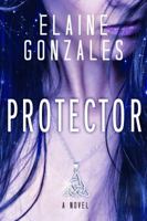 Protector 0692653031 Book Cover