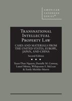 Transnational Intellectual Property Law: Cases and Materials from the United States, Europe, Japan, and China 1647082714 Book Cover