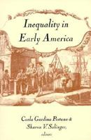 Inequality in Early America (Re-encounters with Colonialism) 0874519268 Book Cover