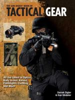 The Gun Digest Book Of Tactical Gear 0896896846 Book Cover