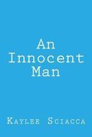An Innocent Man 1468025600 Book Cover