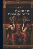 Plautus im Nonnenkloster. 1022310119 Book Cover