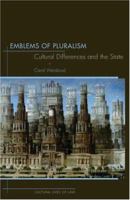 Emblems of Pluralism: Cultural Differences and the State 0691089256 Book Cover