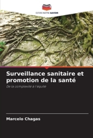 Surveillance sanitaire et promotion de la santé 6209118550 Book Cover
