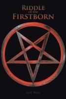 Riddle of the Firstborn 1490734732 Book Cover