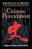 Chinese Roundabout: Essays in History and Culture 0393309940 Book Cover