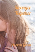 Stronger Together: A 6 Inc. Novel B08QBYGLNZ Book Cover