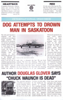 Dog Attempts to Drown Man in Saskatoon 0889222282 Book Cover