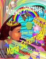 Runaway Princesses 1921943211 Book Cover