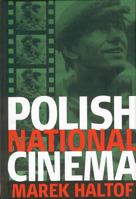 Polish National Cinema 1571812768 Book Cover