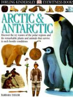 Arctic & Antarctic (Eyewitness Books)