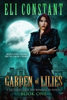Garden of Lilies B096YYHGN6 Book Cover
