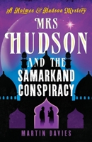 Mrs Hudson and the Samarkand Conspiracy (Holmes & Hudson Mystery) 1788638255 Book Cover