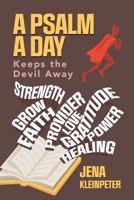 A Psalm a day keeps the devil away B0CM17Q3W5 Book Cover