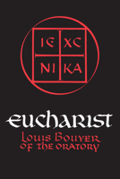 Eucharist: Theology and Spirituality of the Eucharistic Prayer 0268004986 Book Cover