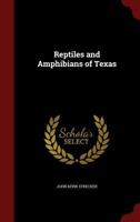 Reptiles and amphibians of Texas 1016058950 Book Cover