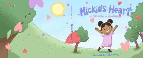 Mickie's Heart 1737278707 Book Cover