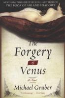 The Forgery of Venus 0061469033 Book Cover