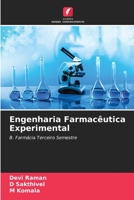Engenharia Farmacêutica Experimental: B. Farmácia Terceiro Semestre 6205988593 Book Cover