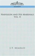 Napoleon And His Marshals V2 1596058277 Book Cover