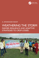 Weathering the Storm: Farmer Resilience and Strategies for Crop Losses 1032947489 Book Cover