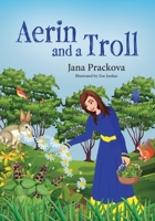 Aerin and a Troll 1999334795 Book Cover