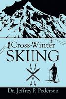 Cross-Winter Skiing 1615464794 Book Cover