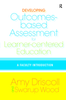 Developing Outcomes-Based Assessment for Learner-Centered Education: A Faculty Introduction 1579221947 Book Cover