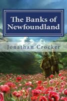 The Banks of Newfoundland 1495373495 Book Cover