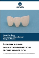 Ästhetik Bei Der Implantatprothetik Im Frontzahnbereich 6209108334 Book Cover