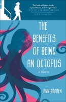 The Benefits of Being an Octopus 1510757678 Book Cover