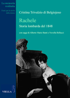 Rachele. Storia Lombarda del 1848 8883346785 Book Cover