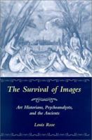 The Survival of Images: Art Historians, Psychoanalysts, and the Ancients (Kritik (Detroit, Mich.).) 0814328601 Book Cover