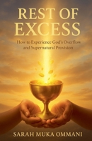 Rest of Excess B0G6DKLL7Q Book Cover