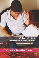 Colecci�n #57: Memorias de un Poeta B08F6TXZ6Y Book Cover