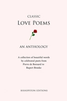 Classic Love Poems B08ZBPK2PR Book Cover