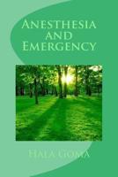 Anesthesia and Emergency 1533061688 Book Cover