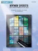 Hymn Duets: With a Patriotic Medley for Solo Piano 0769291627 Book Cover