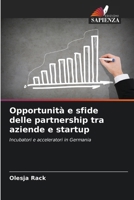 Opportunità e sfide delle partnership tra aziende e startup (Italian Edition) 6209696570 Book Cover