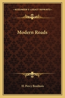 Modern Roads 0548409757 Book Cover