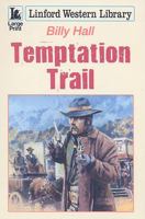 Temptation Trail 1847826601 Book Cover