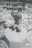El jardin botanico (Los libros del avefenix) B092P6ZQVX Book Cover