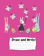 Draw and Write: Grade Level K-2 Draw and Write, Dotted Midline Creative Picture Notebook Early Childhood to Kindergarten| Spring Easter Rabbits Pattern B084QLXKVH Book Cover