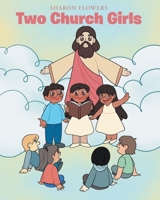 Two Church Girls B0FKJPK7L7 Book Cover