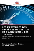 Les Merveilles Des Systèmes de Gestion Et d'Acquisition Des Talents 620337797X Book Cover