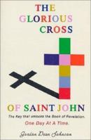 Glorious Cross of St John: 0892280441 Book Cover