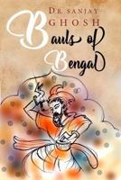 The Bauls of Bengal null Book Cover