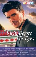 Right Before His Eyes: At Last/End of the Line 0373185421 Book Cover
